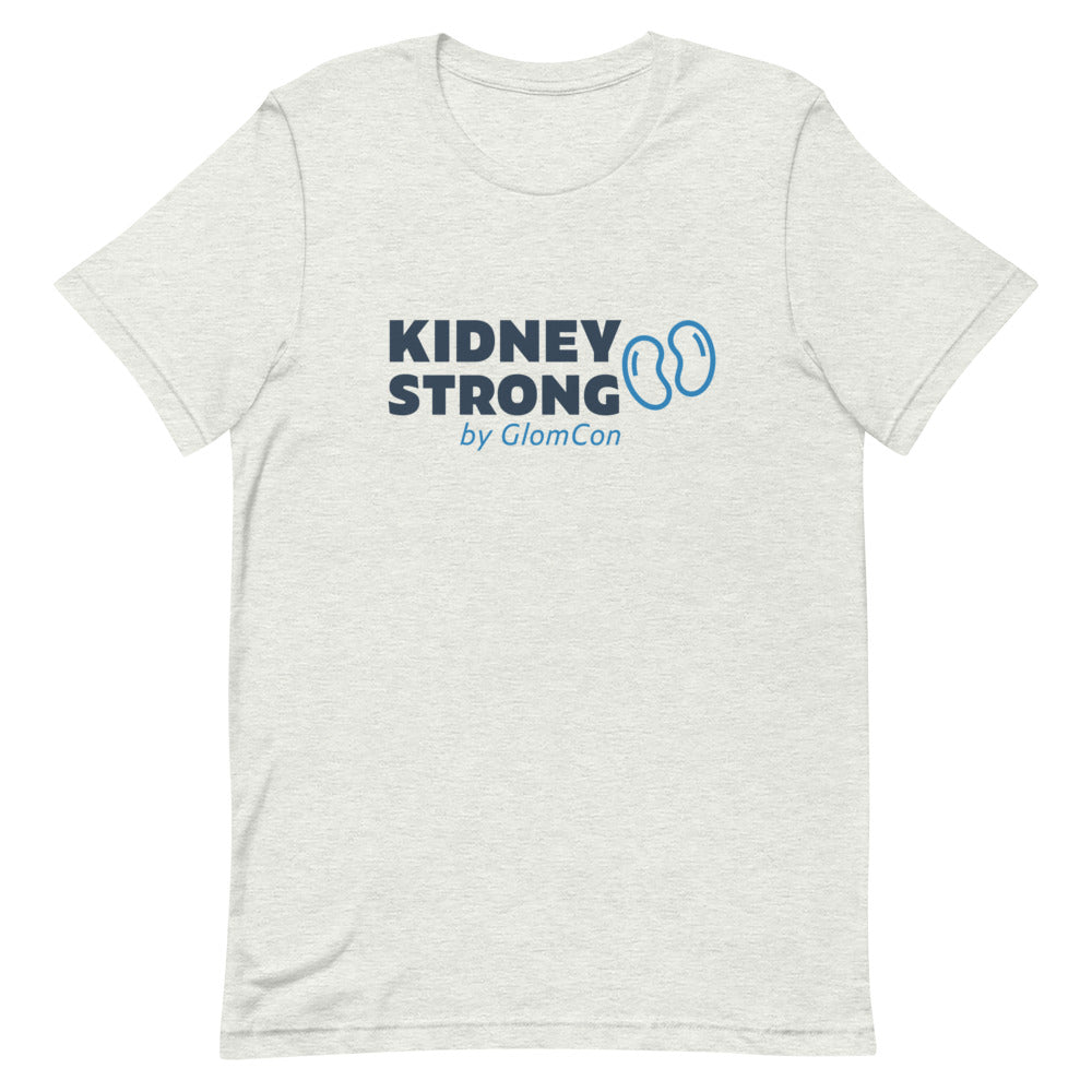 Kidney Strong - Short-Sleeve Unisex T-Shirt