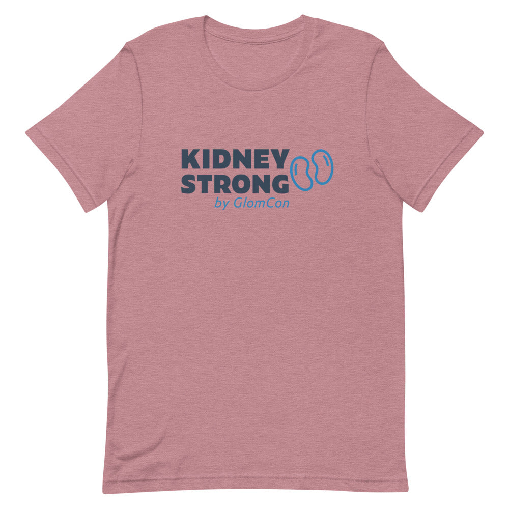 Kidney Strong - Short-Sleeve Unisex T-Shirt